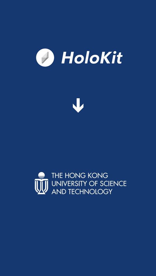Hong Kong University of Sci&Tech Students Adopt HoloKit X for Advanced Research and Projects